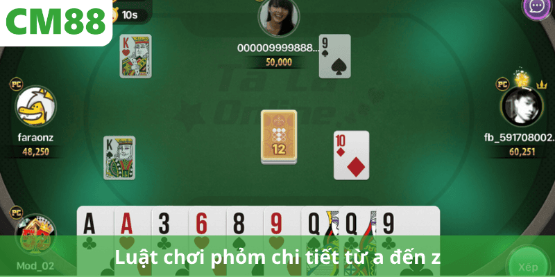 Luật chơi phỏm chi tiết từ a đến z